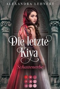 Produktbild: Die letzte Kiya 1: Schattenerbe