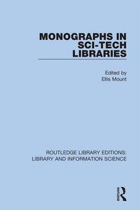 Produktbild: Monographs in Sci-Tech Libraries