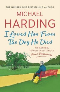 Produktbild: I Loved Him From The Day He Died