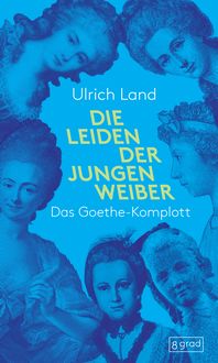 Produktbild: Die Leiden der jungen Weiber