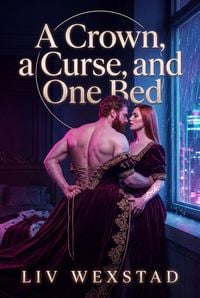 Produktbild: A Crown, a Curse, and One Bed