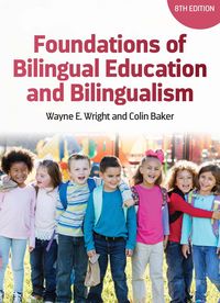 Produktbild: Foundations of Bilingual Education and Bilingualism