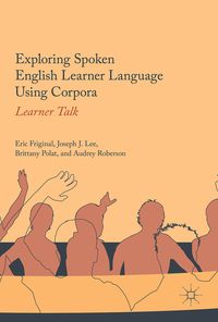 Produktbild: Exploring Spoken English Learner Language Using Corpora
