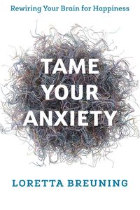 Produktbild: Tame Your Anxiety
