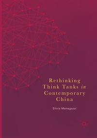 Produktbild: Rethinking Think Tanks in Contemporary China