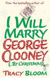 Produktbild: I Will Marry George Clooney (By Christma