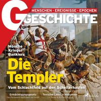 Produktbild: G/GESCHICHTE - M&ouml;nche, Krieger, Bankiers: Die Templer - Vom Schlachtfeld auf den Scheiterhaufen