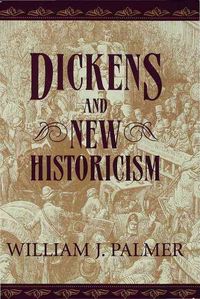 Produktbild: Palmer, W: Dickens and New Historicism