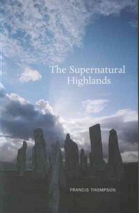 Produktbild: Thompson, F: Supernatural Highlands