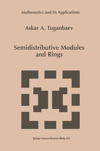 Produktbild: Semidistributive Modules and Rings