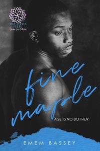 Produktbild: Fine Maple (Age is no Bother, #2)