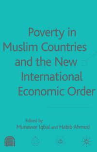 Produktbild: Poverty in Muslim Countries and the New International Economic Order