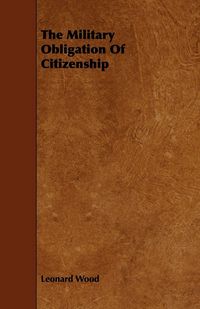 Produktbild: The Military Obligation Of Citizenship