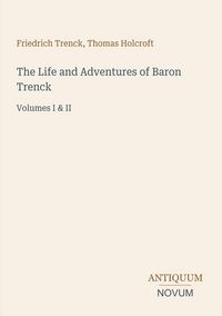 Produktbild: The Life and Adventures of Baron Trenck