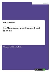 Produktbild: Das Mammakarzinom: Diagnostik und Therapie