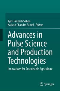 Produktbild: Advances in Pulse Science and Production Technologies