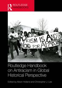 Produktbild: Routledge Handbook on Antiracism in Global Historical Perspective