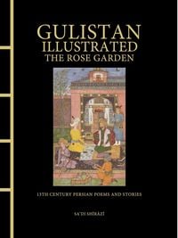 Produktbild: Gulistan Illustrated: The Rose Garden