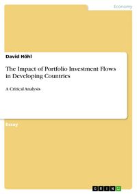 Produktbild: The Impact of Portfolio Investment Flows in Developing Countries
