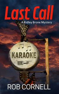 Produktbild: Last Call (Ridley Brone Mysteries, #1)