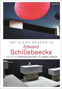 Produktbild: T&T Clark Reader in Edward Schillebeeckx