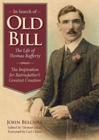 Produktbild: Belcher, J: In Search of Old Bill: The Life of Thomas Raffer