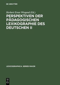 Produktbild: Perspektiven der p&auml;dagogischen Lexikographie des Deutschen II