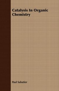 Produktbild: Catalysis In Organic Chemistry