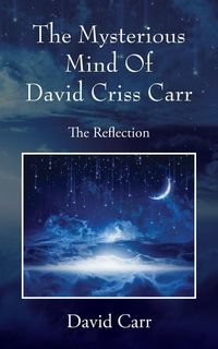 Produktbild: The Mysterious Mind Of David Criss Carr