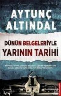 Produktbild: D&uuml;n&uuml;n Belgeleriyle Yarinin Tarihi