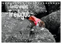 Produktbild: Gestrandet -Treibgut- (Tischkalender 2027 DIN A5 quer), CALVENDO Monatskalender