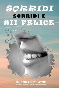 Produktbild: Sorridi e Sii Felice