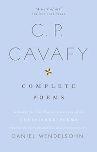 Bild vom Artikel The Complete Poems of C.P. Cavafy vom Autor Daniel Mendelsohn