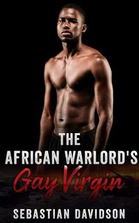 Produktbild: The African Warlord's Gay Virgin