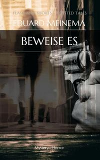 Produktbild: Beweise es (Flash & Shorts)