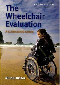 Produktbild: The Wheelchair Evaluation: A Clinician's Guide