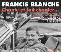 Bild vom Artikel 1942-1962-Francis Blanche Chante Et Fait Chanter vom Autor Various