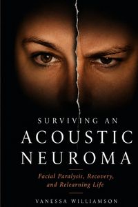 Produktbild: Surviving an Acoustic Neuroma