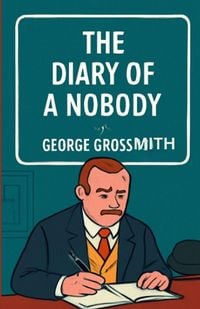 Produktbild: The Diary Of A Nobody(Illustrated)