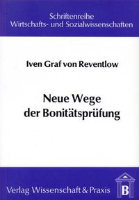 Produktbild: Neue Wege der Bonit&auml;tspr&uuml;fung.
