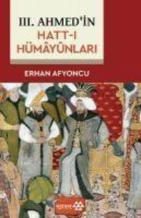 Produktbild: III. Ahmedin Hatt-i H&uuml;maynlari
