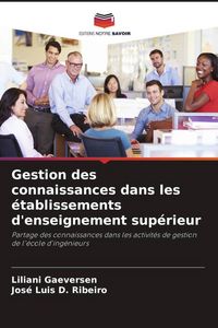 Produktbild: Gestion des connaissances dans les &eacute;tablissements d'enseignement sup&eacute;rieur