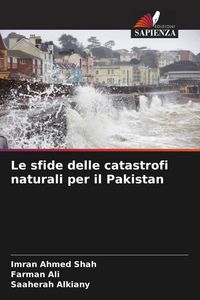 Produktbild: Le sfide delle catastrofi naturali per il Pakistan