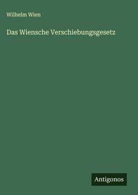 Produktbild: Das Wiensche Verschiebungsgesetz