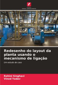 Produktbild: Redesenho do layout da planta usando o mecanismo de liga&ccedil;&atilde;o