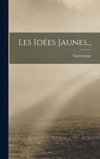 Produktbild: Les Id&eacute;es Jaunes...