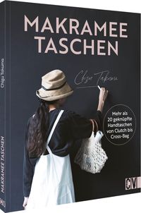 Bild vom Artikel Makramee Taschen vom Autor Chizu Takuma