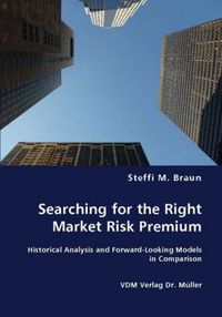 Produktbild: Searching for the Right Market Risk Premium