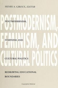 Produktbild: Postmodernism, Feminism, and Cultural Politics