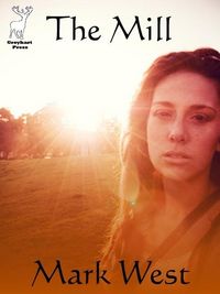 Produktbild: Mill (a novelette)